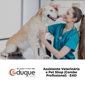 Assistente Veterinária e Pet Shop (Combo Profissional)